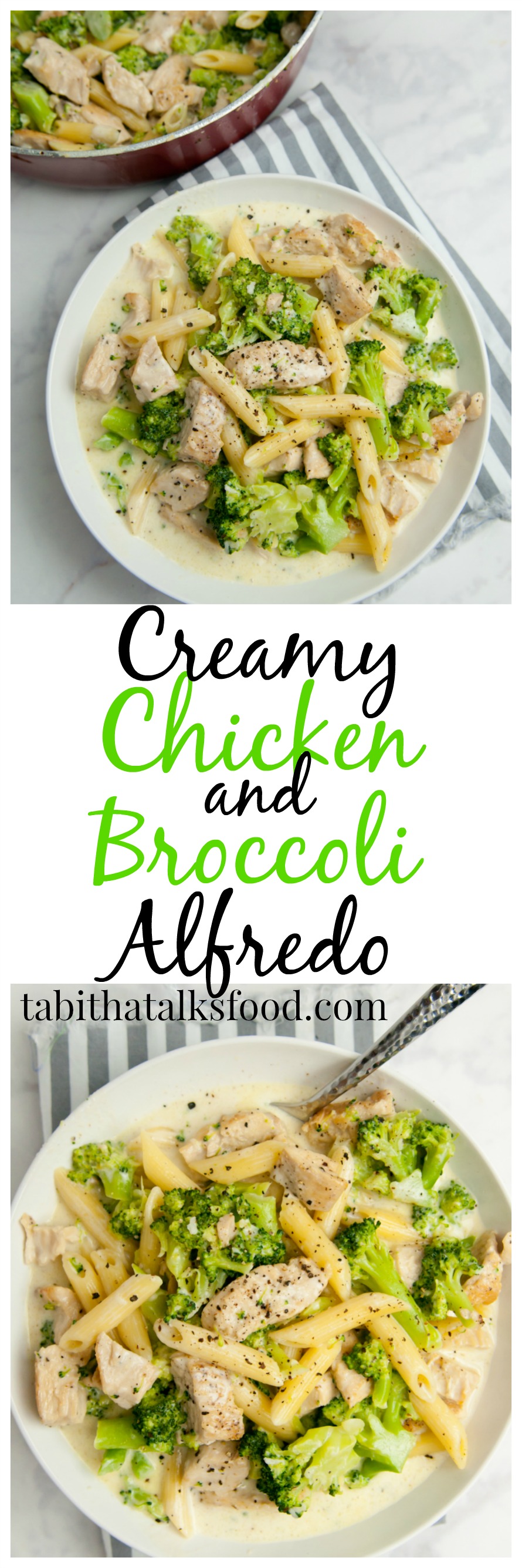 Chicken And Broccoli Alfredo - Tabitha Talks Food